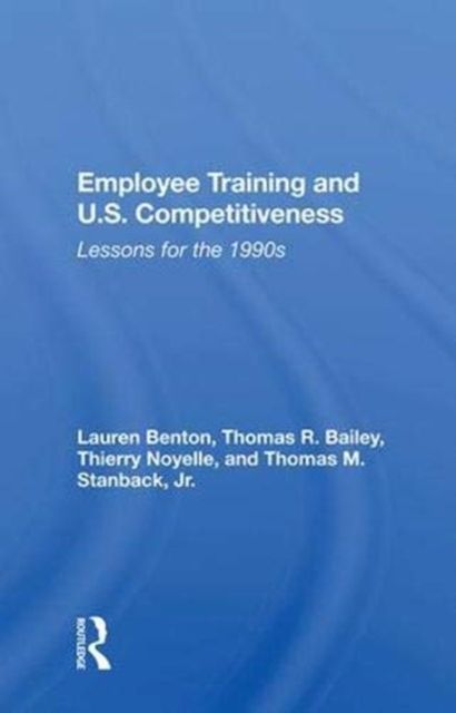 Employee Training And U.s. Competitiveness : Lessons For The 1990s