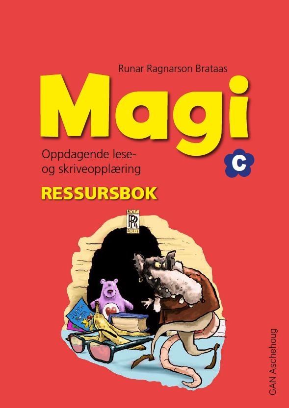 Magi C : oppdagende lese- og skriveopplæring : ressursbok