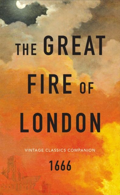 Forsidebilde av The Great Fire of London : The Essential Guide