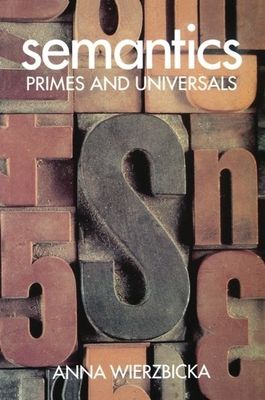 Semantics : Primes and Universals