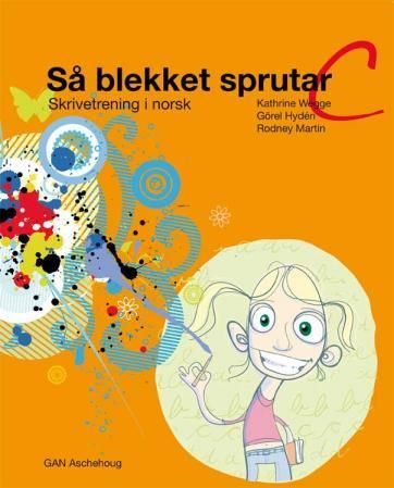 Så blekket sprutar C : skrivetrening i norsk