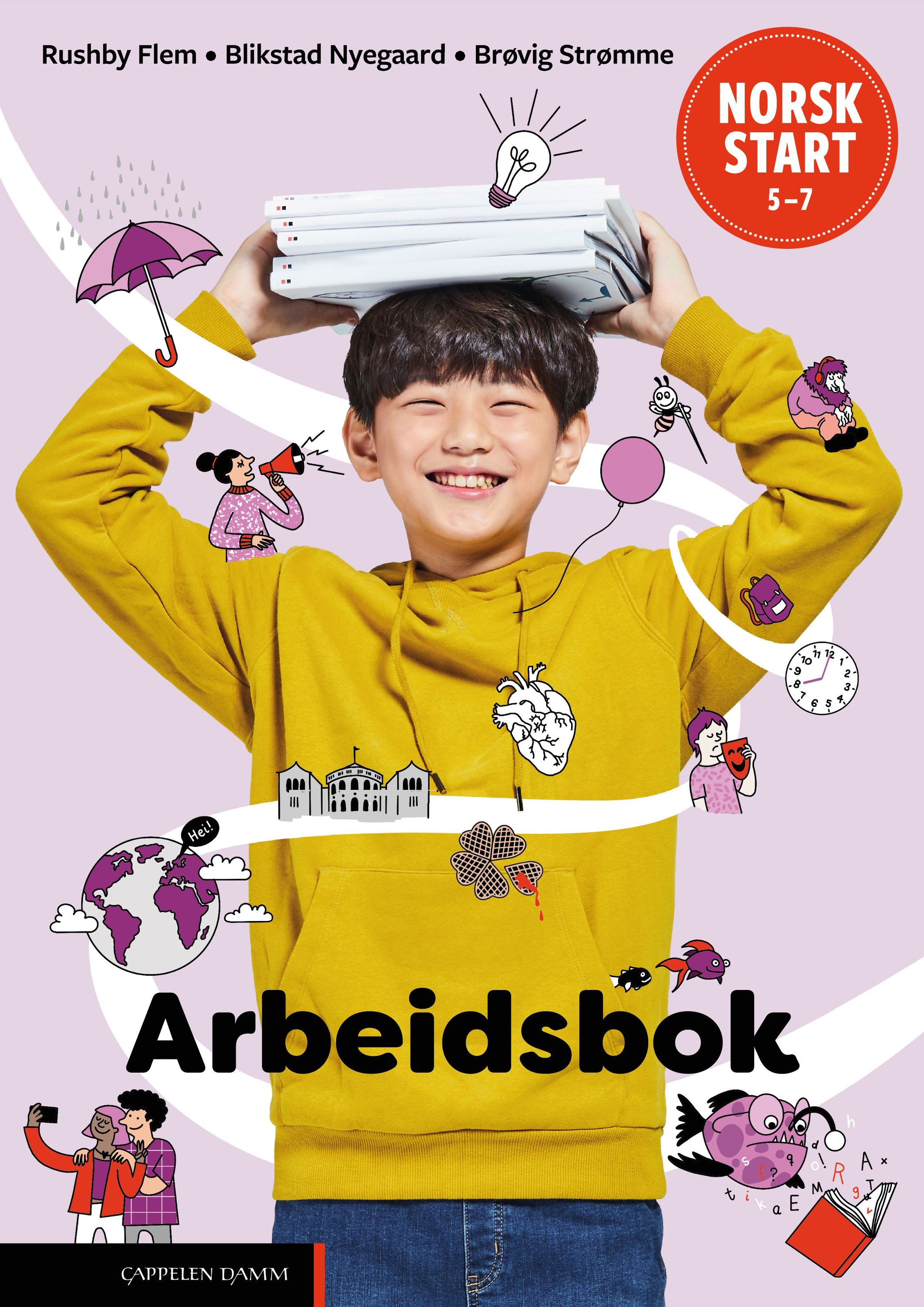 Norsk start 5-7 : grunnleggjande norsk. Arbeidsbok