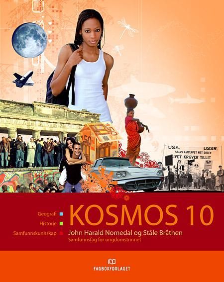 Kosmos 10 : samfunnsfag for ungdomstrinnet  : elevbok
