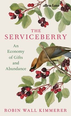 The serviceberry : an economy of gifts and abundance