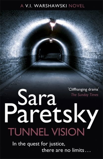 Tunnel Vision : V.I. Warshawski 8