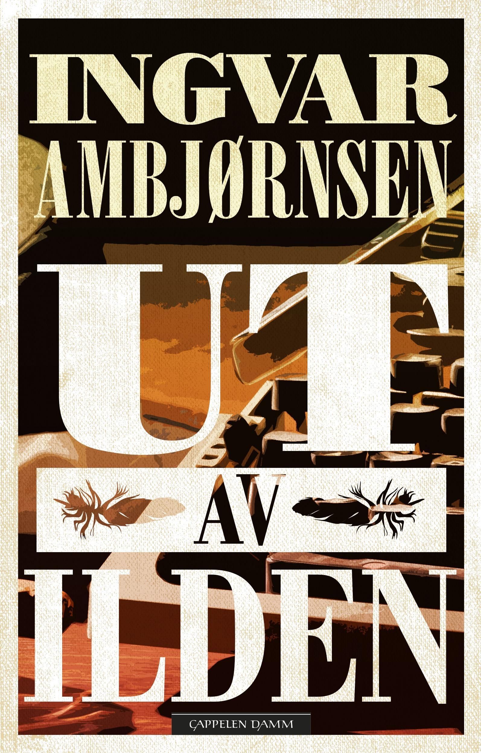 Ut av ilden : roman