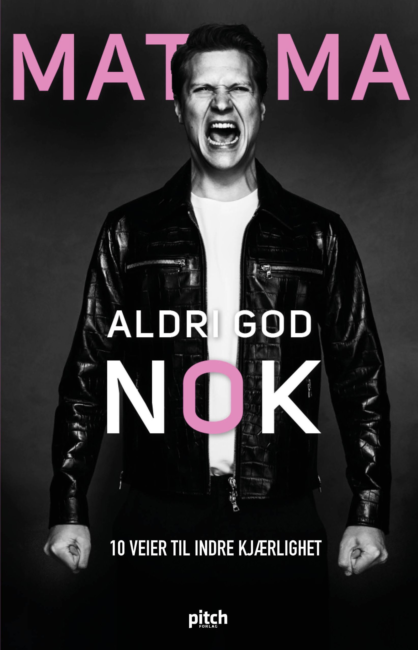 Matoma : aldri god nok