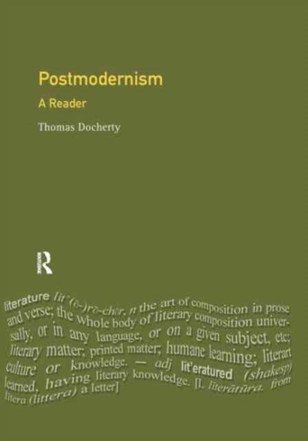 Postmodernism : A Reader