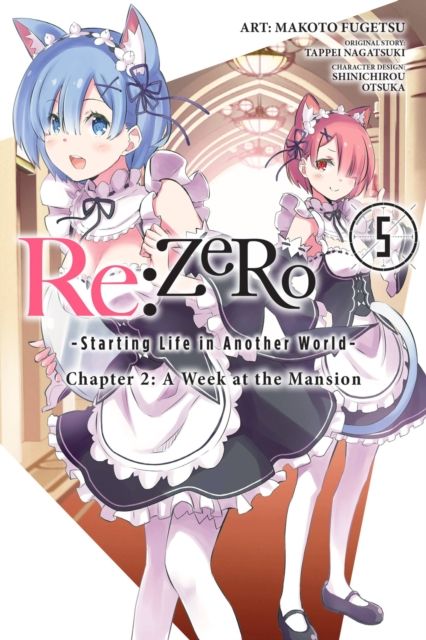 Re:Zero : starting life in another world : chapter 2 : a week at the mansion. 5