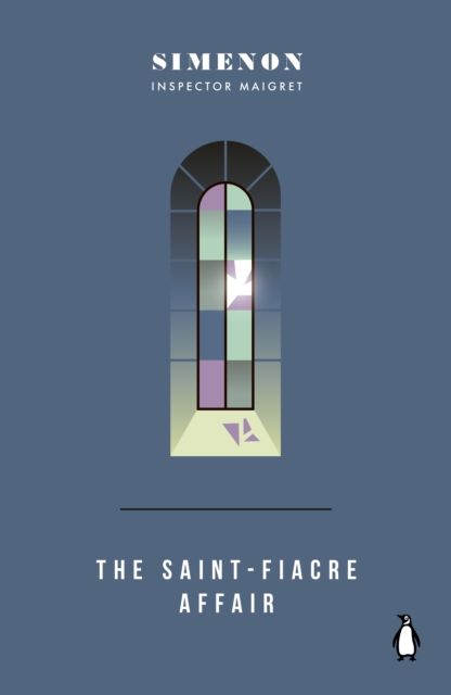 The Saint-Fiacre Affair : Inspector Maigret #13