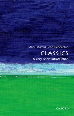 Classics : A Very Short Introduction