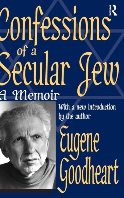 Confessions of a Secular Jew : A Memoir