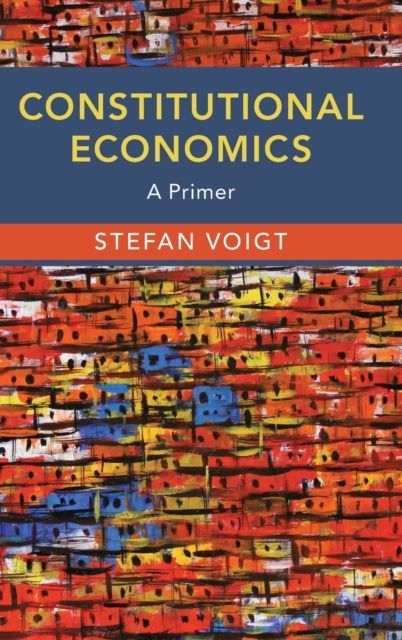 Constitutional Economics : A Primer