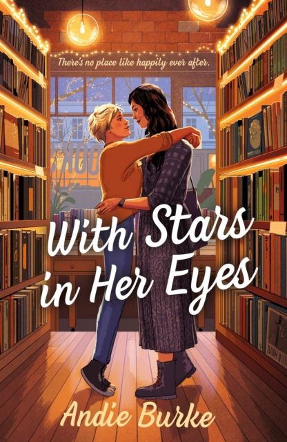 With Stars in Her Eyes : A Novel