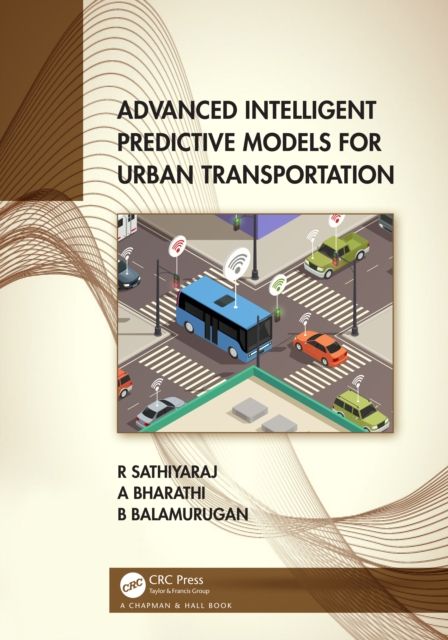 Forsidebilde av Advanced Intelligent Predictive Models for Urban Transportation