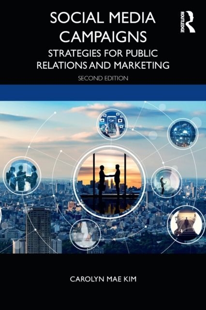 Forsidebilde av Social Media Campaigns : Strategies for Public Relations and Marketing