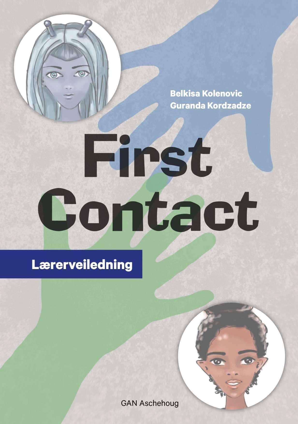 First contact : lærerveiledning