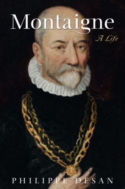 Montaigne : A Life