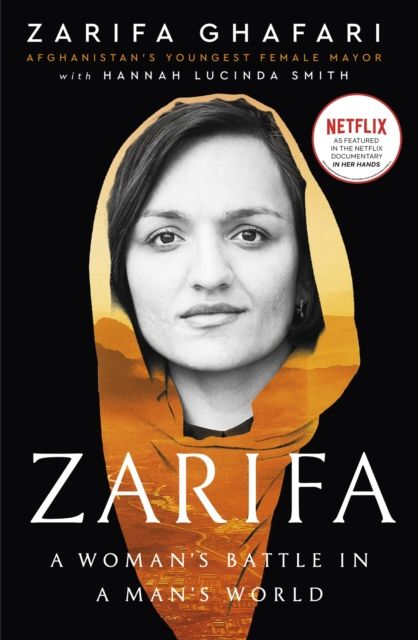 Zarifa : A Woman's Battle in a Man's World