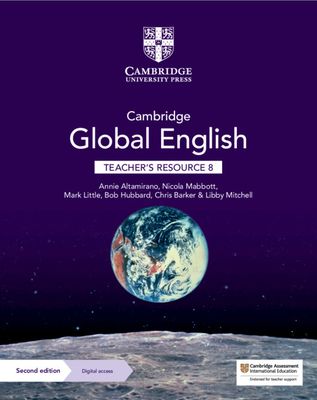 Cambridge Global English Teacher's Resource 8 with Digital Access : for Cambridge Primary and Lower Secondary English as a Second Language