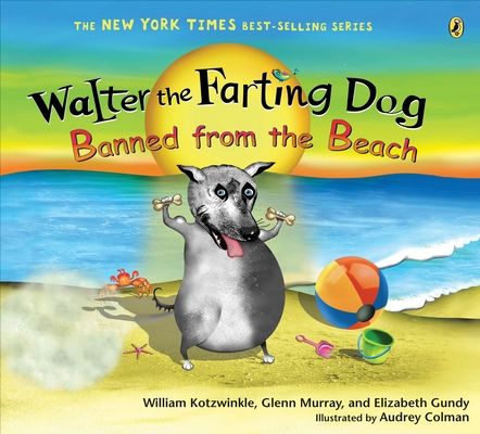Forsidebilde av Walter the Farting Dog: Banned from the Beach