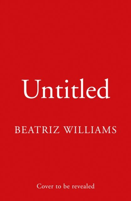 Untitled Beatriz Williams 3