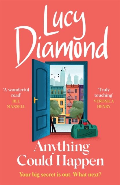 Anything Could Happen : A gloriously romantic novel full of hope and kindness