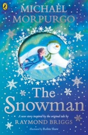 The snowman : a new story inspired by the original tale by Raymond Briggs