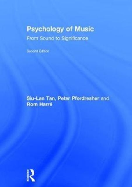 Psychology of Music : From Sound to Significance
