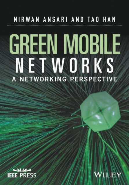 Green Mobile Networks : A Networking Perspective