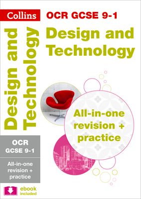 OCR GCSE 9-1 Design & Technology All-in-One Complete Revision and Practice : Ideal for the 2025 and 2026 Exams