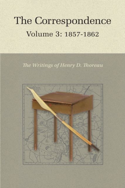 Forsidebilde av The Correspondence of Henry D. Thoreau : Volume 3: 1857–1862