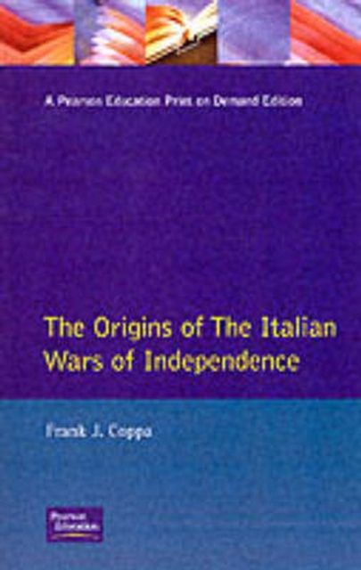 The Origins of the Italian Wars of Independence