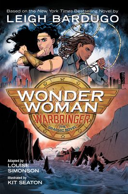 Wonder Woman : warbringer : the graphic novel