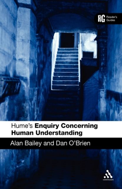 Hume's 'Enquiry Concerning Human Understanding' : A Reader's Guide