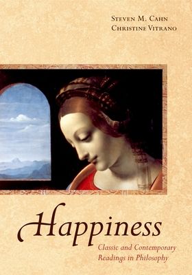 Forsidebilde av Happiness : Classic and Contemporary Readings in Philosophy