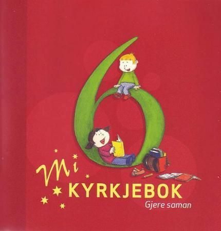 Mi kyrkjebok 6 : gjere saman