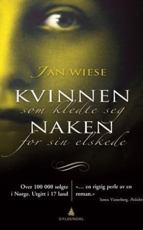 Kvinnen som kledte seg naken for sin elskede