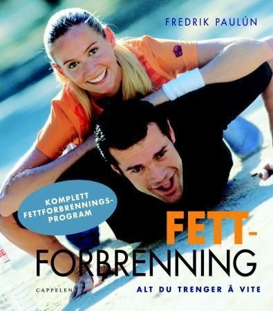 Fettforbrenning : alt du trenger å vite