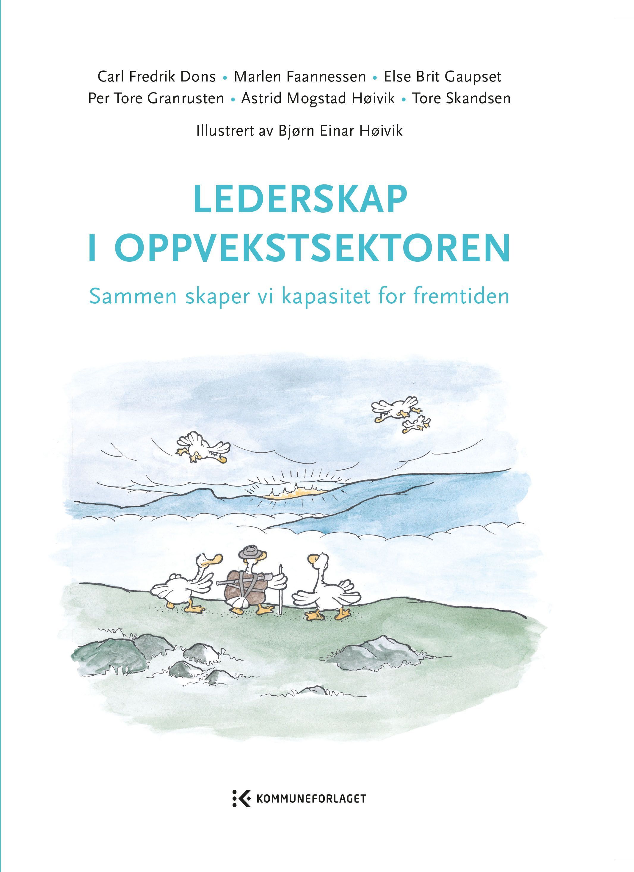 Lederskap i oppvekstsektoren : sammen skaper vi kapasitet for fremtiden