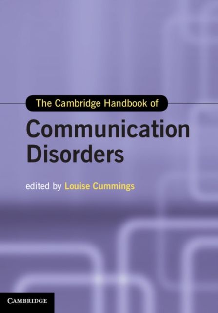 The Cambridge Handbook of Communication Disorders