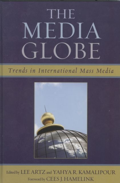 The Media Globe : Trends in International Mass Media