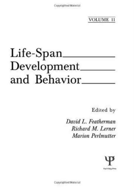 Life-Span Development and Behavior : Volume 11
