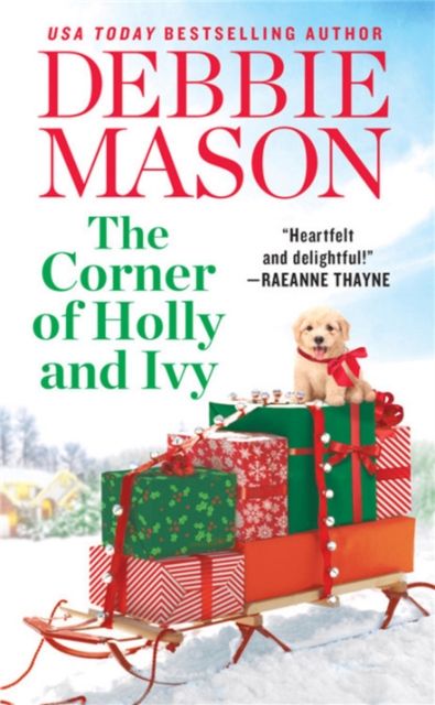 The Corner of Holly and Ivy : A feel-good Christmas romance