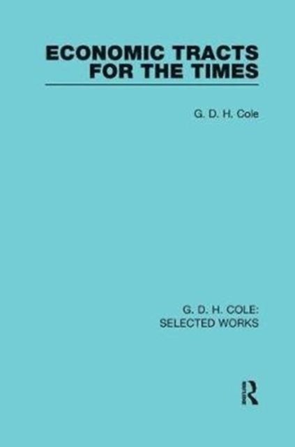 Economic Tracts for the Times