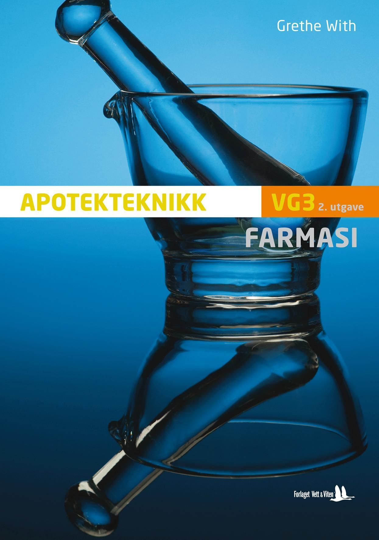 Apotekteknikk vg3 : Farmasi
