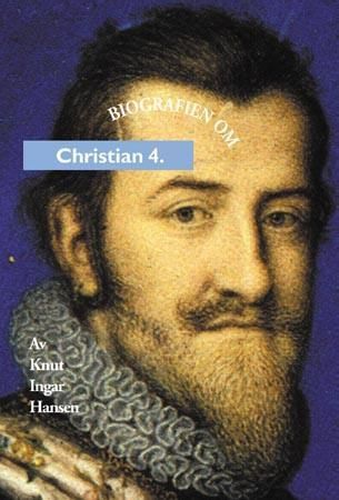 Biografien om Christian 4.