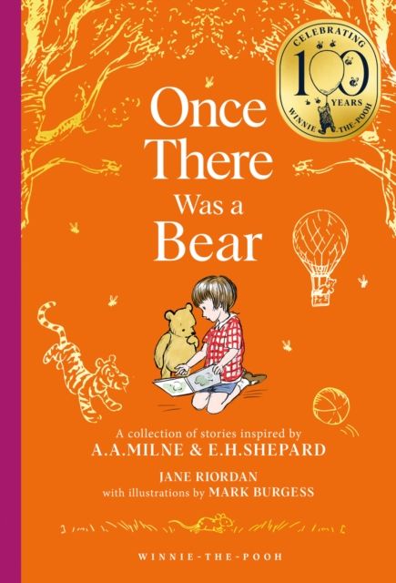 Winnie-the-Pooh: Once There Was a Bear : Tales of Before it All Began …