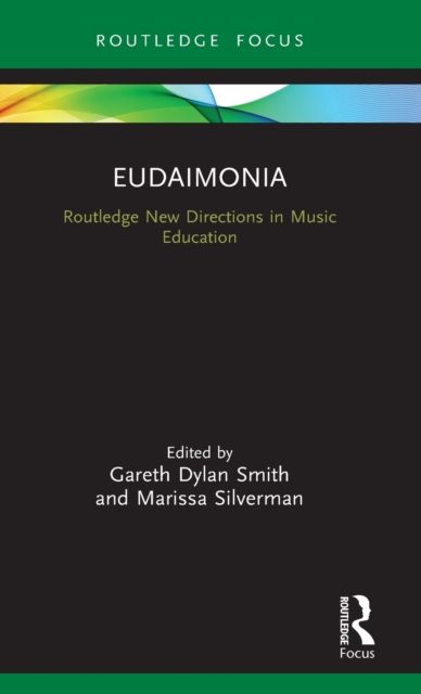 Eudaimonia : Perspectives for Music Learning