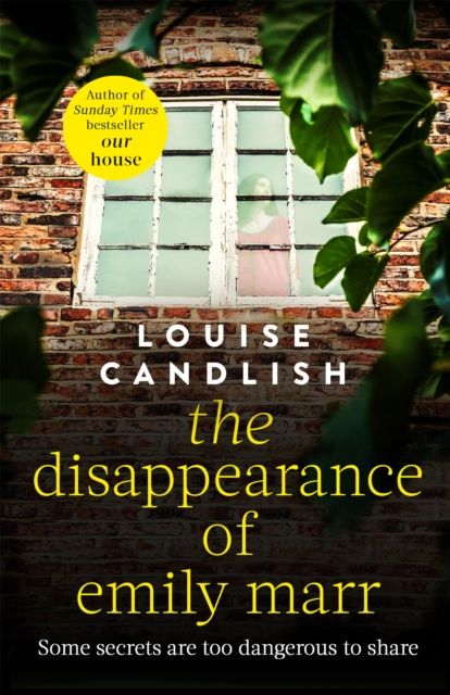 Forsidebilde av The Disappearance of Emily Marr : From the Sunday Times bestselling author of OUR HOUSE